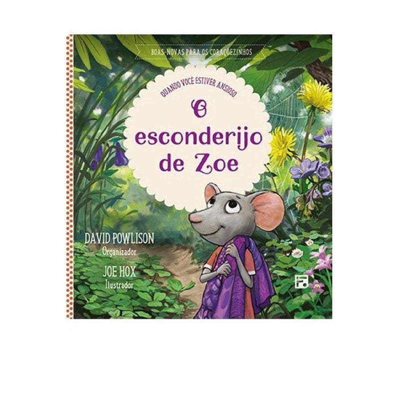 O Esconderijo de Zoe | David Powlison