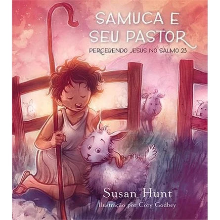 Samuca e Seu Pastor | FIEL